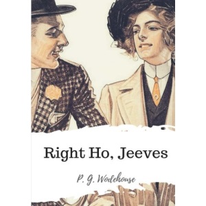 Right Ho, Jeeves