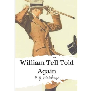 William Tell Told Again