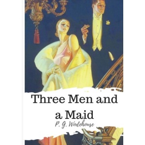 Three Men and a Maid