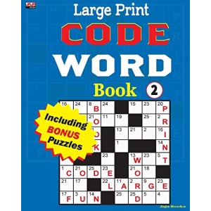 Large Print CODE WORD Book 2: Volume 2 (CLEVERLY CRAFTED CODEWORD SERIES)