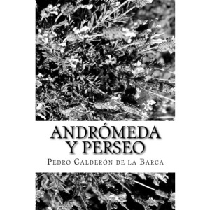 Andrómeda y Perseo: Auto sacramental alegórico
