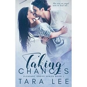 Taking Chances: Volume 1 (Pleasant Grove)