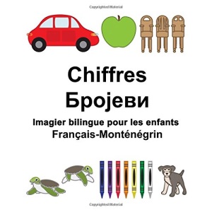 Français-Monténégrin Chiffres Imagier bilingue pour les enfants (FreeBilingualBooks.com)
