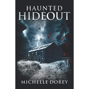 Haunted Hideout: Paranormal Suspense