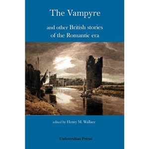 The Vampyre and other British stories of the Romantic era