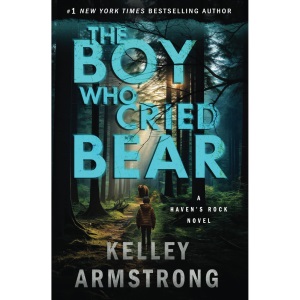 The Boy Who Cried Bear: 2 (Haven's Rock)