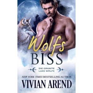 Wolfsbiss: 6 (Die Granite Lake Wölfe)