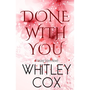 Done with You: 4 (Young Sisters)