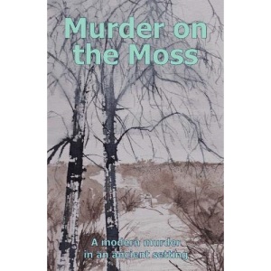 Murder on the Moss