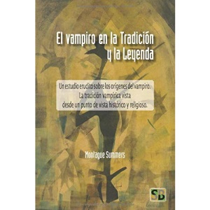 El Vampiro en la Tradición y la Leyenda