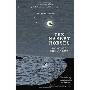 The Naseby Horses