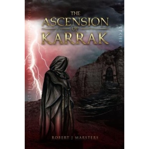 The Ascension of Karrak (The Karrak Trilogy)
