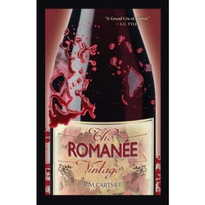 The The Romanee Vintage (The Inspector Truchaud Mysteries)