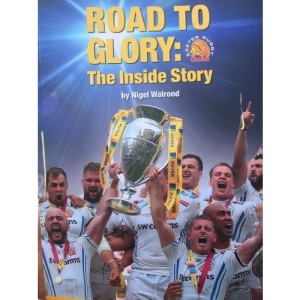 Road to Glory: The Inside Story