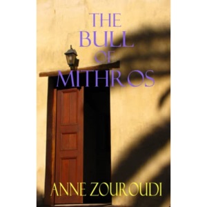 The Bull of Mithros (Mysteries of the Greek Detective)