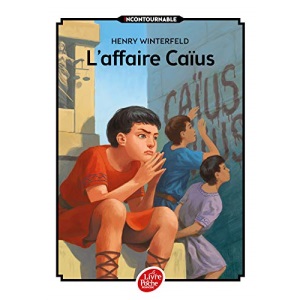 L'affaire Caius (Livre de Poche Jeunesse)