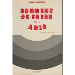 Comment se faire des amis