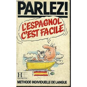 L'ESPAGNOL C'EST FACILE