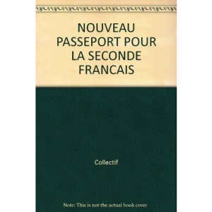 NOUVEAU PASSEPORT POUR LA SECONDE FRANCAIS