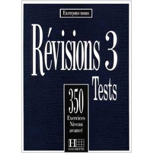 Exercons-Nous: 350 Exercices De Revision - Livre De l'Eleve Niveau Avance