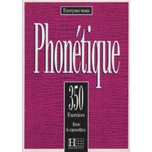 Exercons-Nous: 350 Exercices De Phonetique - Livre
