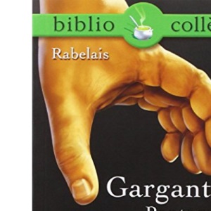 Gargantua et Pantagruel