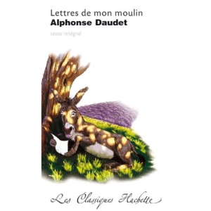 Lettres De Mon Moulin (Les Classiques Hachette)