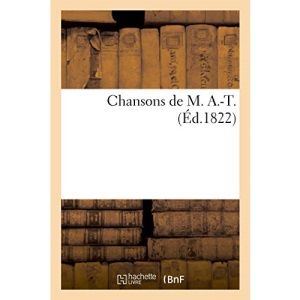 Chansons de M. A.-T. (Arts)