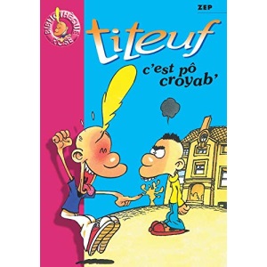 Titeuf : C'est pô croyab': 2