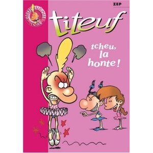 Titeuf : Tcheu, la honte !