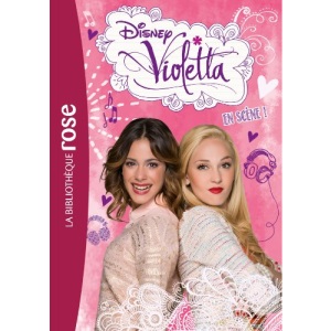 Violetta, Tome 8 : En scène !