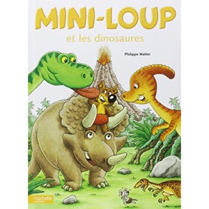 Mini-Loup Et Les Dinosaures