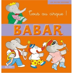 Tous Au Cirque ! (Babar)