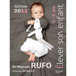 Elever son enfant 0-6 ans