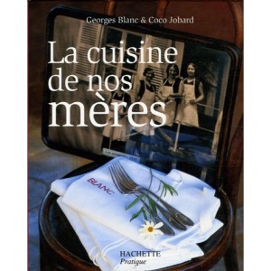 La cuisine de nos mères