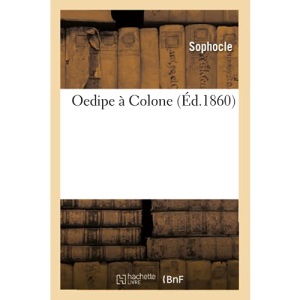 Oedipe à Colone
