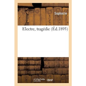 Electre, tragédie (Litterature)