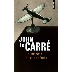 Le miroir aux espions