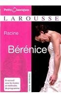Berenice (Petits Classiques Larousse Texte Integral)