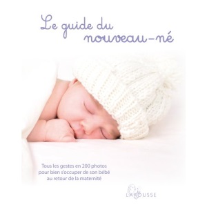 Le guide du nouveau-né