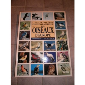 L'encyclopédie photographique des oiseaux d'Europe