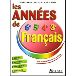 Français 6e,5e, 4e, 3e : Les années de collège