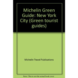 Michelin Green Guide: New York City (Green tourist guides)