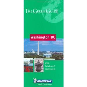 Washington Green Guide 2005 (Michelin Green Guides)