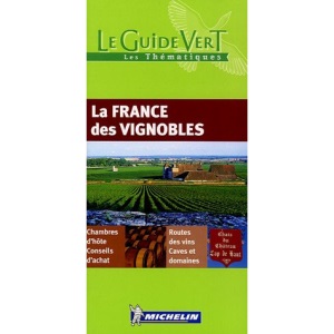 La France des vignobles