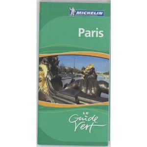Paris (Michelin Green Guides)