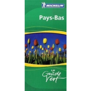 Pays Bas (Guides Verts)