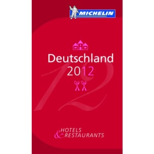 Michelin Guide Deutschland 2011 2011 (Michelin Guides)