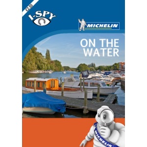 I-Spy on the Water (Michelin I-Spy Guides)