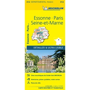 Essonne, Paris, Seine-et-Marne - Michelin Local Map 312: Straßen- und Tourismuskarte 1:150.000